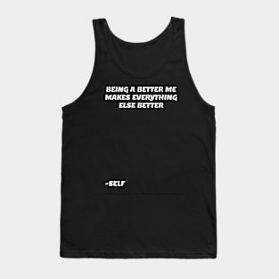 BEING A BETTER ME V2 Tank Top